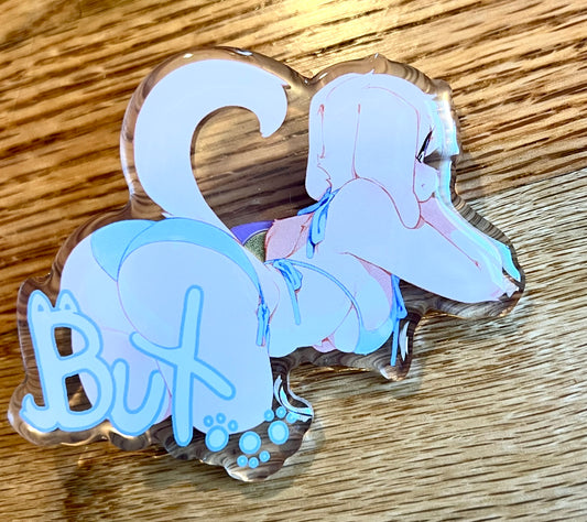 But Acrylic Pins *Limited*